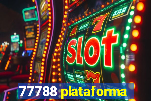 77788 plataforma